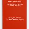 Brendon Burchard - The Confidence Course