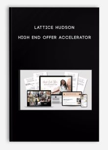 Lattice Hudson – High End Offer Accelerator