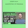 Joseph Alai Manifesting VIP Program