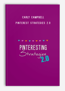 Carly Campbell – Pinterest Strategies 2.0