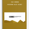 Cole Gordon – Outbound Sales Secret