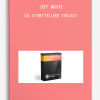 Jeff White – UX Storytelling Toolkit