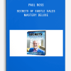 Paul Ross – Secrets Of Subtle Sales Mastery Deluxe