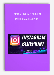 Digital Income Project – Instagram Blueprint