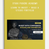 Stock Pickers Academy – Learn to Invest – Build a Stocks Portfolio