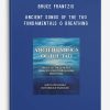 Bruce Frantzis – Ancient Songs Of The Tao – Fundamentals & Breathing