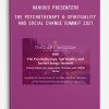 VARIOUS PRESENTERS – The Psychotherapy & Spirituality and Social Change Summit 2021