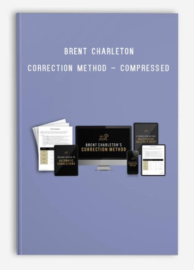 Brent Charleton – Correction Method – Compressed