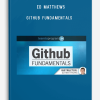 Ed Matthews – GitHub Fundamentals