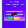 Chase Chappell – Ecommerce Accelerator Course 2024