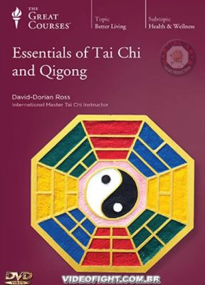 DAVID-DORIAN ROSS – ESSENTIALS OF TAI CHI AND QIGONG