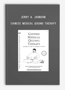 JERRY A. JOHNSON CHINESE MEDICAL QIGONG THERAPY