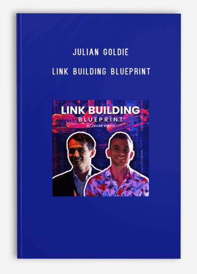 Julian Goldie – Link Building Blueprint
