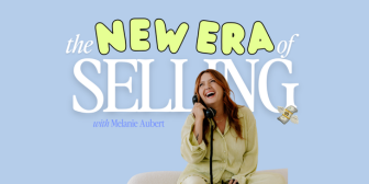Melanie Aubert – The New Era of Selling
