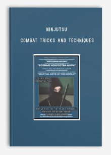 NINJUTSU – COMBAT TRICKS AND TECHNIQUES