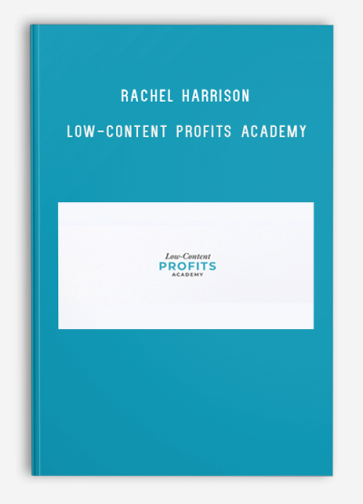 Rachel Harrison – Low-Content Profits Academy