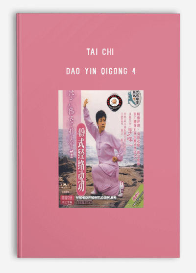 TAI CHI DAO YIN QIGONG 4