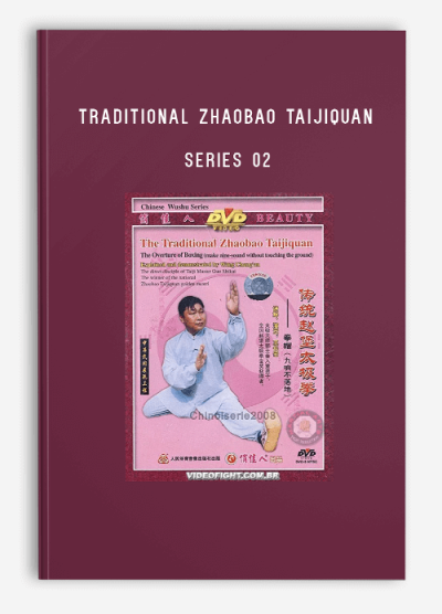 TRADITIONAL ZHAOBAO TAIJIQUAN SERIES 02