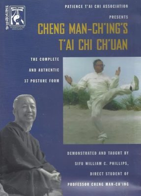 WILLIAM C. PHILLIPS – CHENG MAN-CH’ING’S TAI CHI CHUAN