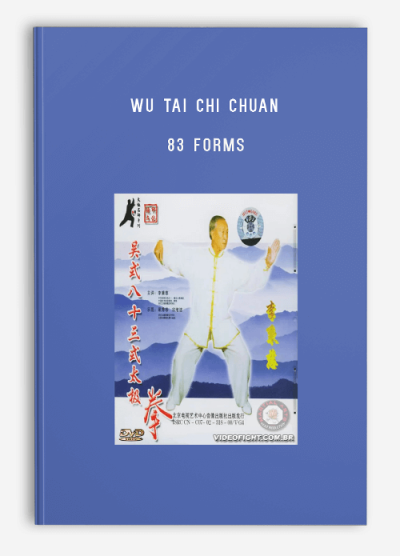 WU TAI CHI CHUAN 83 FORMS