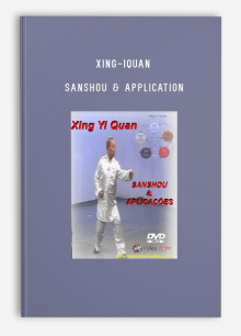 XING-IQUAN SANSHOU & APPLICATION