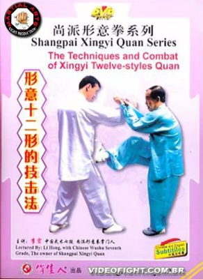 XINGYI COMBAT TECHNIQUES OF THE 12 ANIMALS