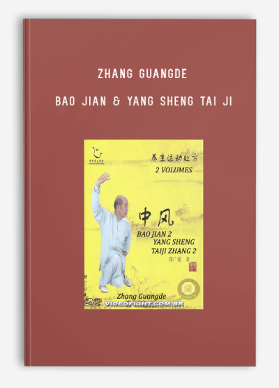 ZHANG GUANGDE BAO JIAN & YANG SHENG TAI JI